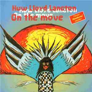 Huw Lloyd-Langton - On The Move