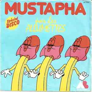 Les Allumettes  - Mustapha / Le Harem