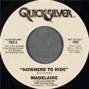Madelaine  - Nowhere To Hide