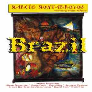 Marcio Montarroyos Featuring Stone Alliance - Brazil