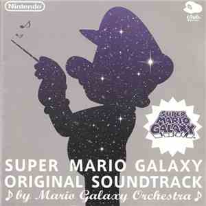Mario Galaxy Orchestra - Super Mario Galaxy Original Soundtrack