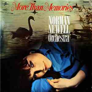 Norman Newell Orchestra - More Than Memories