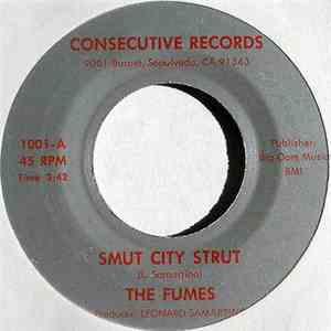 The Fumes  - Smut City Strut / Transistor Head