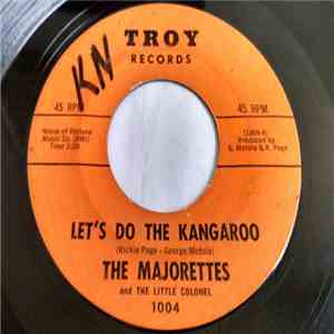The Majorettes And The Little Colonel - Let's Do The Kangaroo