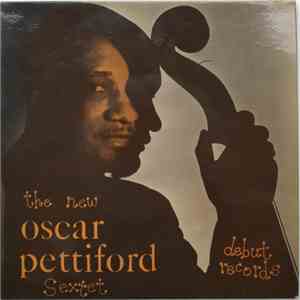 The New Oscar Pettiford Sextet - The New Oscar Pettiford Sextet