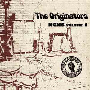 The Originators - NGNS Volume 1