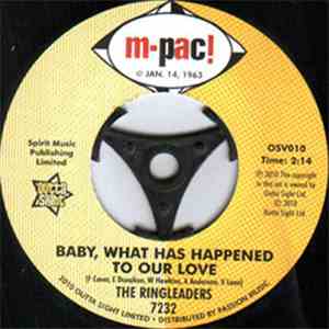 The Ringleaders - Baby, What Has Happened To Our Love / All Of My Life
