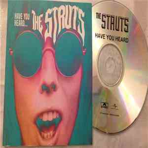 The Struts  - Have You Heard ...