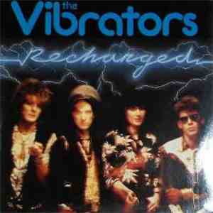 The Vibrators - Recharged