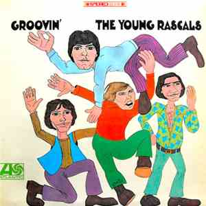 The Young Rascals - Groovin'