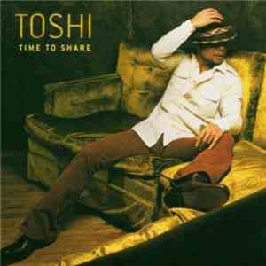Toshi - Time To Share