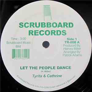 Tyrita & Cathrine - Let The People Dance