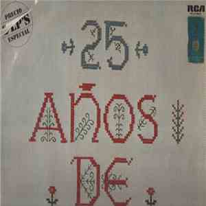 Various - 25 Años De Éxitos
