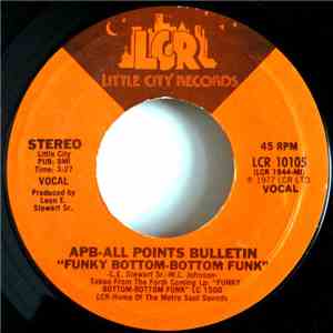 APB-All Points Bulletin - Funky Bottom-Bottom Funk / Astro-Ride