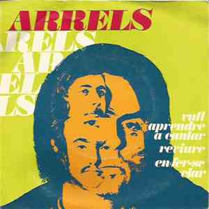 Arrels - Vull Apendre A Cantar / Reviure / En Fer-Se Clar