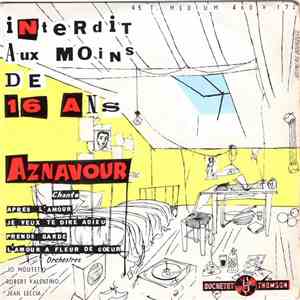 Aznavour - Interdit Au Moins De 16 Ans