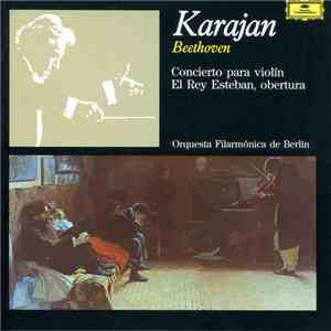 Beethoven – Karajan, Orquesta Filarmónica de Berlín - Concierto Para Violín ...