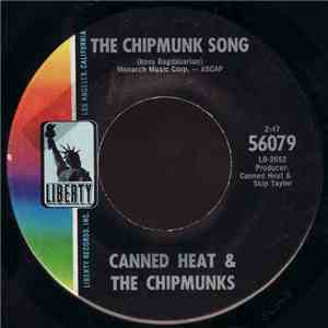 Canned Heat & The Chipmunks - The Chipmunk Song / Christmas Blues