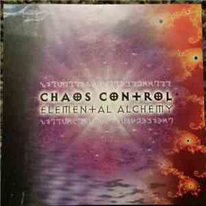Chaos Control  - Elemental Alchemy (Promo)