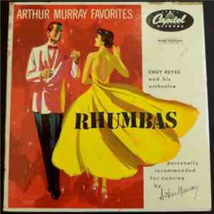 Chuy Reyes And His Orchestra - Rhumbas