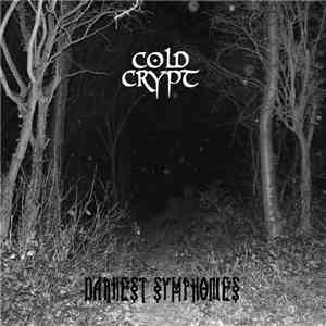Cold Crypt - Darkest Symphonies