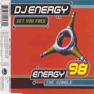 DJ Energy - Set You Free