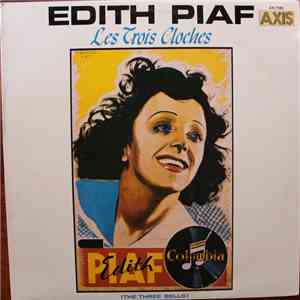 Edith Piaf - Les Trois Cloches (The Three Bells)