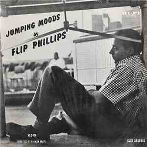 Flip Phillips - Jumping Moods