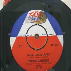 Freddy Cannon - Tallahassee Lassie / You Know