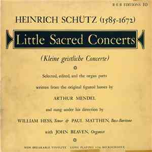Heinrich Schütz - Arthur Mendel, William Hess, Paul Matthen, John Beaven -  ...
