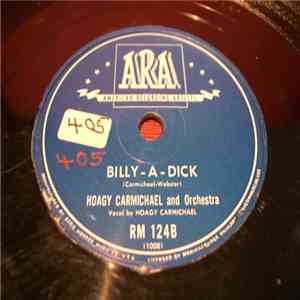 Hoagy Carmichael And His Orchestra - Billy-A-Dick / Memphis In June