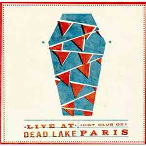 Hot Club De Paris - Live At Dead Lake