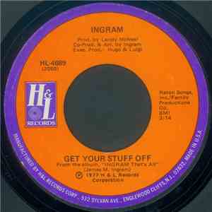 Ingram - Get Your Stuff Off / Stylin' Profylin'