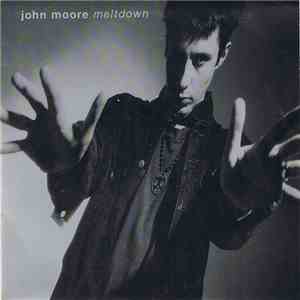 John Moore  - Meltdown