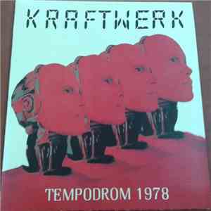 Kraftwerk - Tempodrom 1978