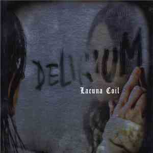Lacuna Coil - Delirium