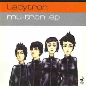 Ladytron - Mu-tron EP