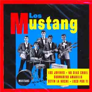Los Mustang - Singles Collection
