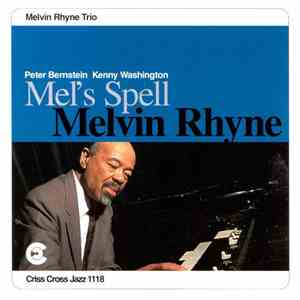 Melvin Rhyne Trio - Mel's Spell
