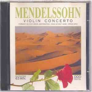 Mendelssohn - Violin Concerto - Symphony No. 5 In E Minor 