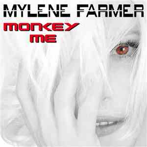 Mylene Farmer - Monkey Me