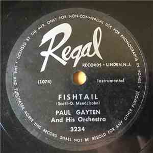 Paul Gayten And His Orchestra - Fishtail / Confused