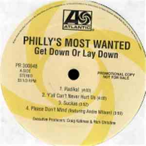 Philly’s Most Wanted - Get Down Or Lay Down