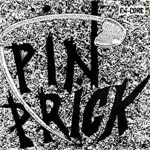 Pin Prick - En-Core