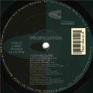 Propaganda - Your Wildlife