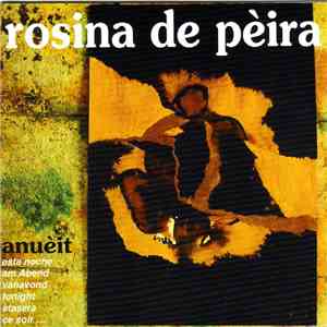 Rosina De Pèira - Anuèit