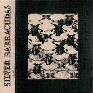 Silver Baracudas - Silver Baracudas