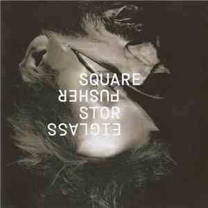 Squarepusher - Stor Eiglass