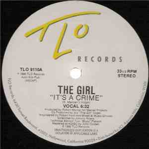 The Girl  - It's A Crime