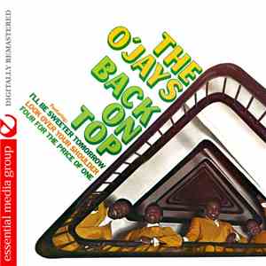The O'Jays - Back On Top